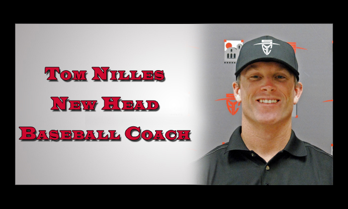 Santa Ana College Names Tom Nilles New Head Baseball Coach